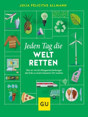 cover image of Jeden Tag die Welt retten